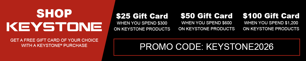 Free gift card with Keystone purchases $300 and over. Use promo code KEYSTONE2026 at checkout.